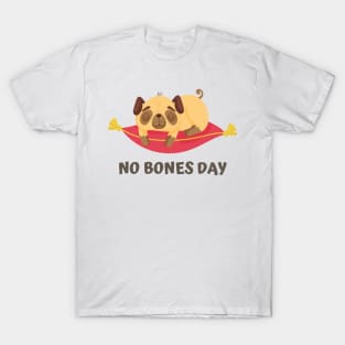 no bones day T-Shirt